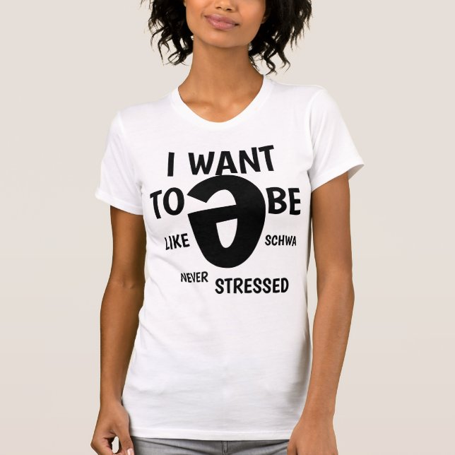 CAMISETA SCHWA UNSTRESSED (Frente)
