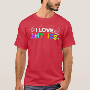 Camiseta Science Geek Love Physics Premium