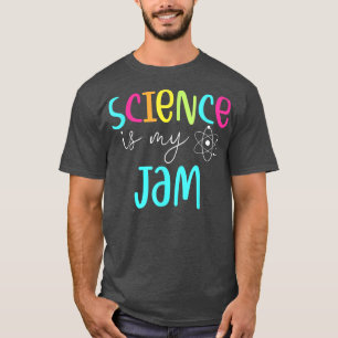 Camiseta Science Is My Jam Science Teacher Back To School F