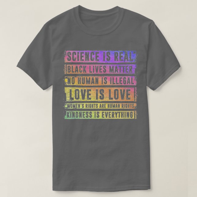 Camiseta Science is Real Black Lives Matter Pride Month (48 (Frente do Design)