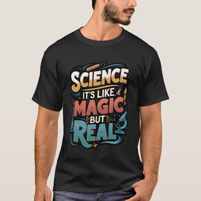 Camiseta Science Like Magic But Real Funny Quote (Frente)