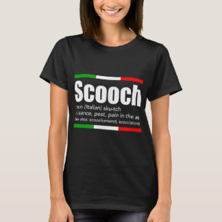 Camiseta Scooch Italiano Slang Inglês Significa Engraçados