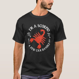 Camiseta Scorpio Zodiac Eu sou Escorpião Apenas alguns pode