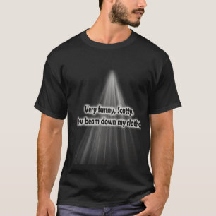 Camiseta scotty muito engraçado