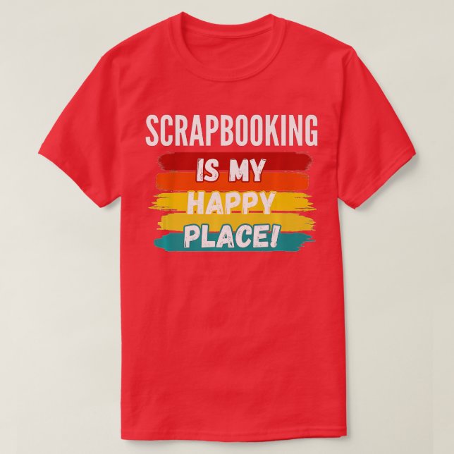 Camiseta Scrapbooking Lover, Scrapboobooking É Meu Lugar Fe (Frente do Design)