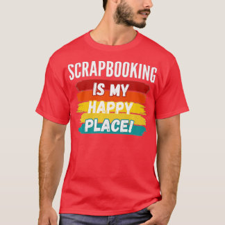 Camiseta Scrapbooking Lover, Scrapboobooking É Meu Lugar Fe
