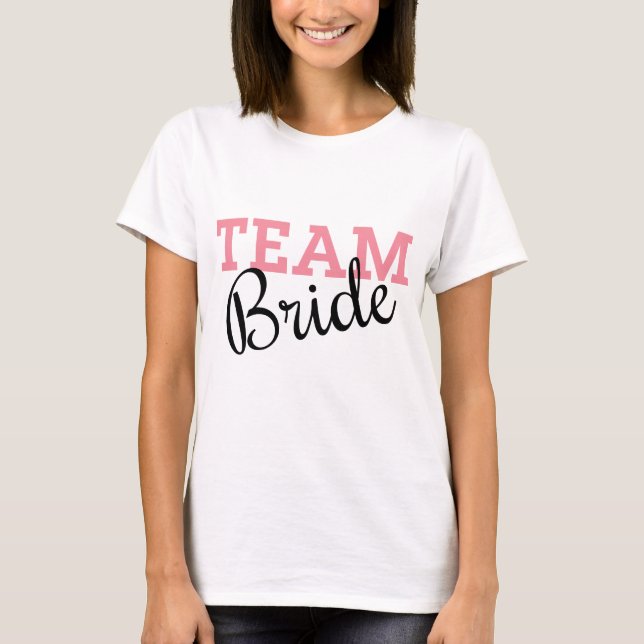 Camiseta Script Cor-de-rosa do Team Bride (Frente)