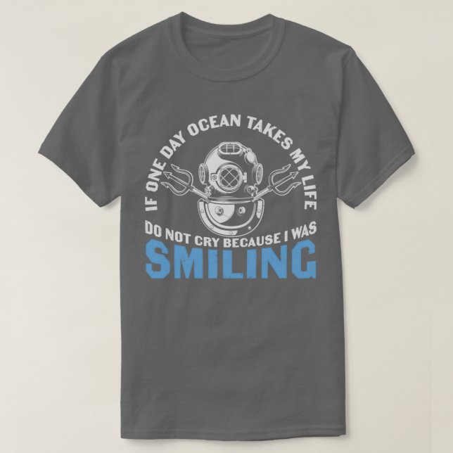 Camiseta Scuba Diving Cote Scuba Diving Eu Estava Sorrindo (Frente do Design)