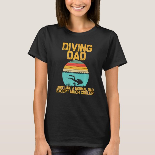 Camiseta Scuba Diving For Dad Grandpa Underwater Divers (Frente)
