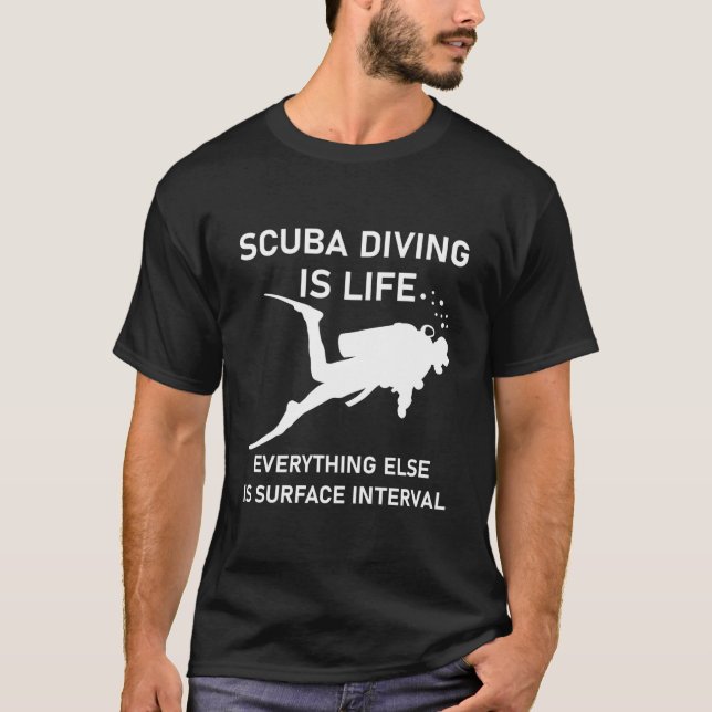 Camiseta Scuba diving is life everything else is surface (Frente)