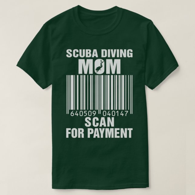 CAMISETA SCUBA DIVING MOM SCAN FOR PAYMENT (Frente do Design)