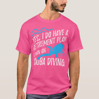 Camiseta Scuba Divino Retiremen Sim Eu Tenho Retimento Pl