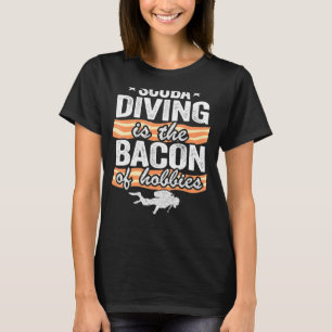 Camiseta Scuba Merging É O Bacon Do Hobbies Dive Pai Scub