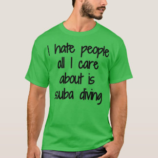 Camiseta Scuba Merging I Odeio Pessoas Ideia Funny Gift