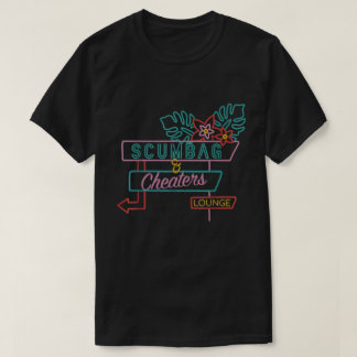 Camiseta Scumbag And Cheaters Vanderpump Rules