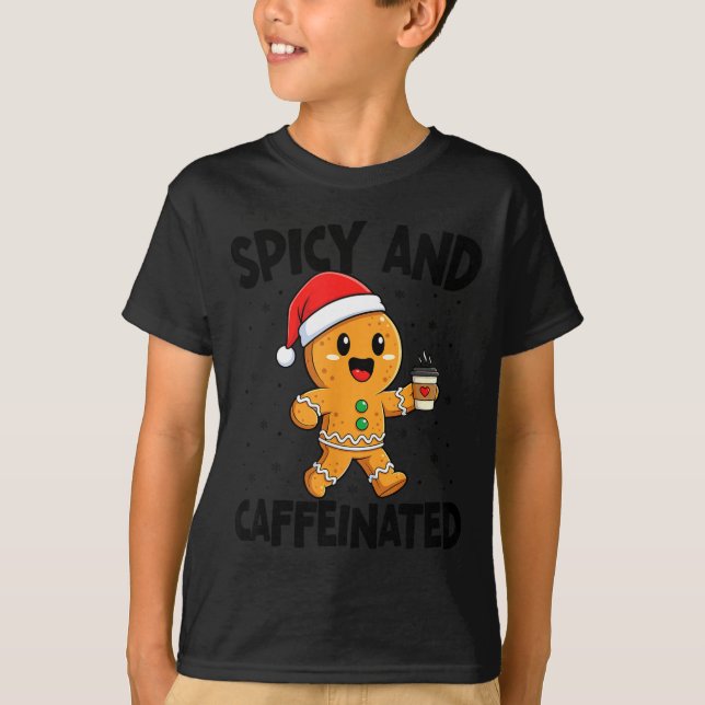 Camiseta Scy And Caffeinated Coffee Men Women Gingerbread C (Frente)