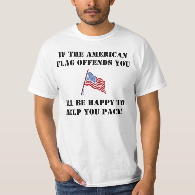 Camiseta Se a bandeira americana o ofende (Frente)