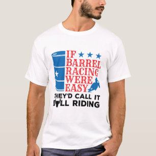 Camiseta Se A Corrida De Barrel Fosse Uma Cotação Engraçada
