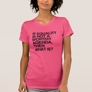 Camiseta SE A IGUALDADE É UMA AGENDA DIGNO -.png