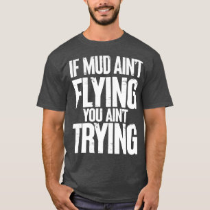 Camiseta Se A Lama Não Voar Você Não Tenta