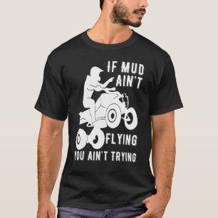 Camiseta Se A Lama Voar Atv Quad 4 Rodas Engrenagem Lama