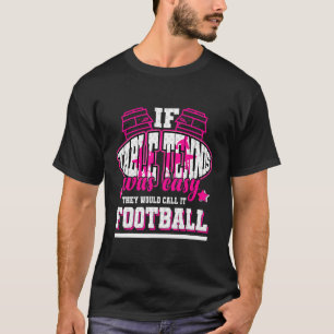 Camiseta Se a Mesa fosse fácil, chamariam-lhe futebol