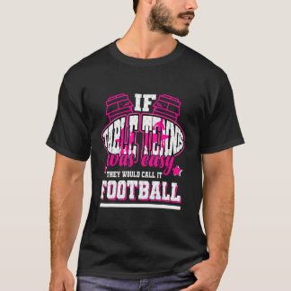 Camiseta Se a Mesa fosse fácil, chamariam-lhe futebol