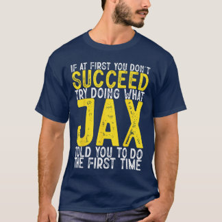 Camiseta Se à Primeira Você Não Consegue Nome engraçado Ja