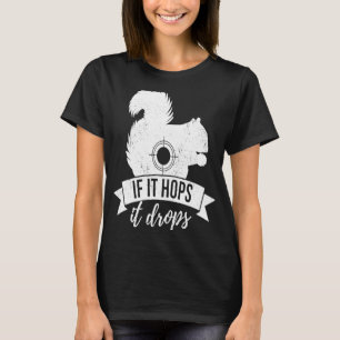 Camiseta SE A TI SALTO A TI DROPS A caça ao esquilo