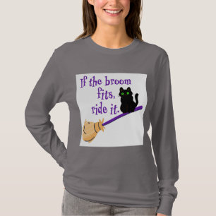 Camiseta Se a vassoura Ajustado, anote o Dia de as Bruxas e