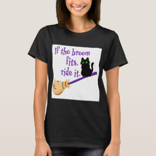 Camiseta Se a vassoura Ajustado, anote o Dia de as Bruxas e
