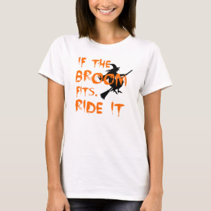 Camiseta Se a vassoura cabe, monte-a