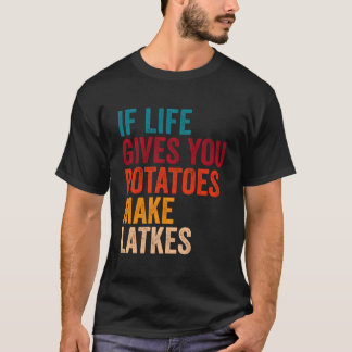 Camiseta Se A Vida Lhe Dar Batatas Fazem Latques