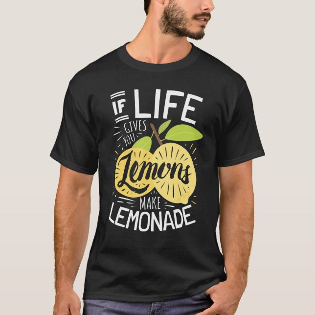 Camiseta Se A Vida Te Dar Limões Fazem Limonada (Frente)