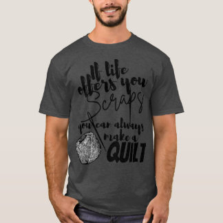 Camiseta Se a vida te oferecer arranhões, você sempre pode