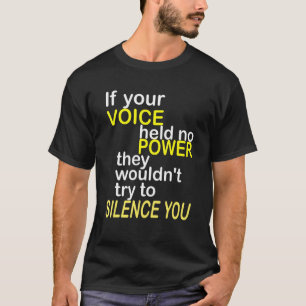 CAMISETA SE A VOSSA VOZ NÃO TIVESSE CONFIANÇA DE PODER