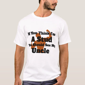 Camiseta Se acha que sou um idiota, deveria ver meu tio