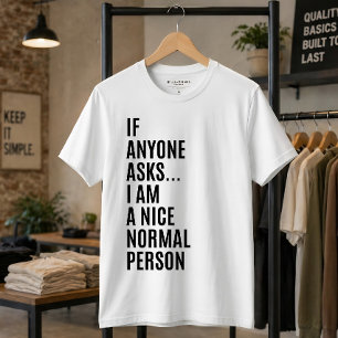 Camiseta Se alguém perguntar, sou uma pessoa simpática e no