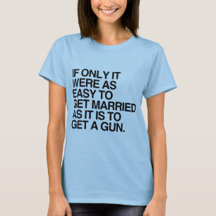 Camiseta SE AO MENOS FOSSE TÃO FÁCIL CASAR -.png