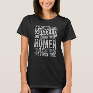 Camiseta Se ao Primeiro Você Não é Bem Sucedido Tente Fazer