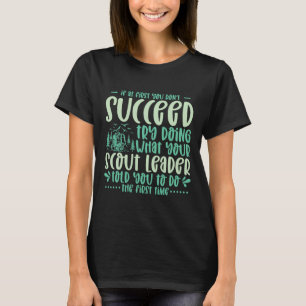 Camiseta Se Ao Primeiro Você Não Sucesso Líder Escoteiro Ac