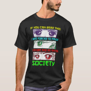 Camiseta Se Conseguem Ver Isto Eu Fui Forçado A Pausar O M