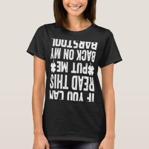 Camiseta Se Consegues Lê-Lo, Coloca-Me De Volta No Meu Bars