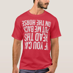 Camiseta Se Consegues Lê-Lo Coloque-Me De Volta Na Tribo Do