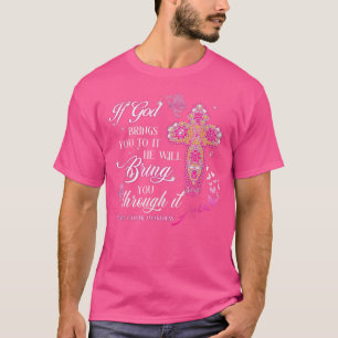 Camiseta Se Deus Lhe Levar A Ela Conscientização Do Cancer 