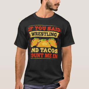 Camiseta Se Disseste Luta e Tacos Conte-Me Engraçado