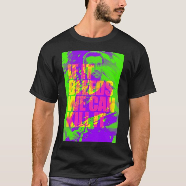 Camiseta Se Ele Sangrar, Podemos Matar-Lo (Frente)