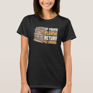 Camiseta Se Encontrado, Retorne À Biblioteca Para O Livro D