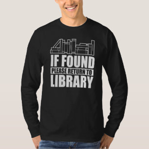 Camiseta Se Encontrado, Retorne Ao Livro Da Biblioteca