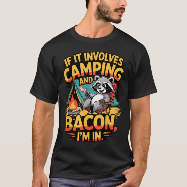 Camiseta Se Envolve Acampamento E Bacon Racoon Acampamento (Frente)